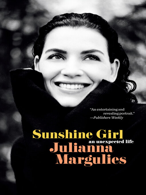 Title details for Sunshine Girl by Julianna Margulies - Wait list